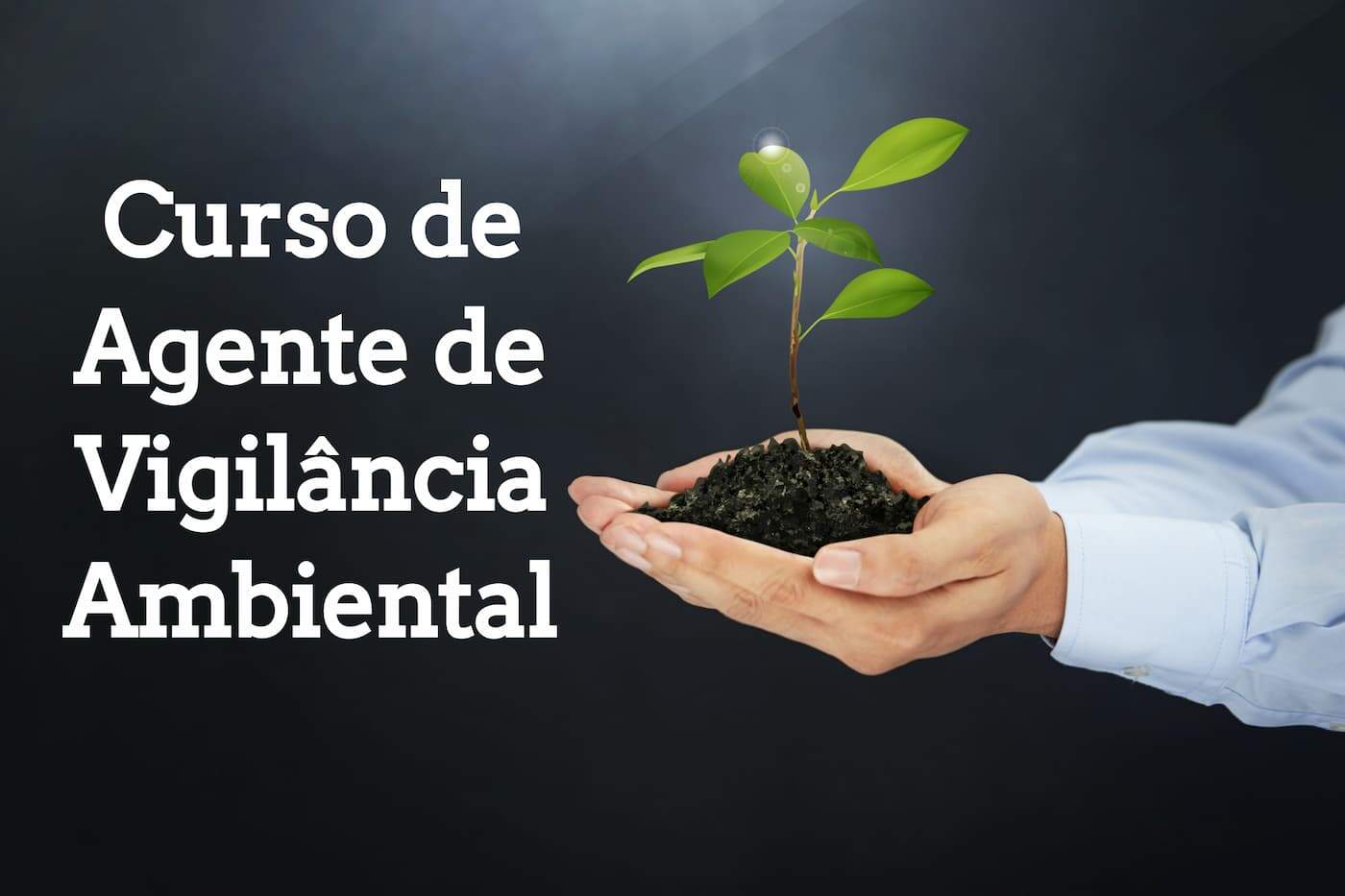 Curso de Agente de Vigilância Ambiental
