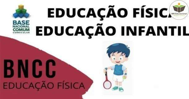 Educação Física na Educação Infantil de Acordo com a Bncc 